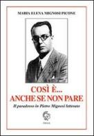 Così è... anche se non pare. Il paradosso in Pietro Mignosi letterato di Maria Elena Mignosi Picone edito da Thule