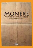 Monère. Rivista dei beni culturali e delle istituzioni politiche (2019) vol.1 edito da Il Menabò Editore