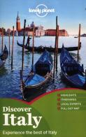 Discover Italy. Experience the best of Italy. Con mappa edito da Lonely Planet