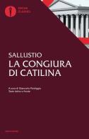 La congiura di Catilina. Testo latino a fronte di Caio Crispo Sallustio edito da Mondadori