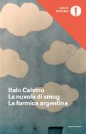 La nuvola di smog-La formica argentina di Italo Calvino edito da Mondadori