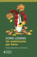Un matrimonio per bene di Doris Lessing edito da Feltrinelli