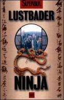 Ninja di Eric Van Lustbader edito da Rizzoli