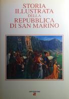 Storia illustrata della Repubblica di San Marino vol.4 edito da Aiep