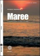 Maree di Marco Morrone edito da SBC Edizioni