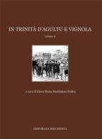 In Trinità d'Agultu e Vignola. Ediz. illustrata vol.2 edito da Documenta