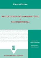 Health technology assessment (HTA) e valutazione etica di Pietro Refolo edito da SEU