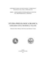 Studia Philologica Iranica. Gherardo Gnoli memorial volume edito da Scienze e Lettere