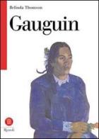 Gauguin di Belinda Thomson edito da Rizzoli