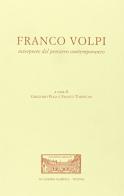 Franco Volpi interprete del pensiero contemporaneo edito da Accademia Olimpica