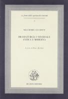 Dramaturgia universale antica e moderna di Melchiorre Cesarotti edito da Bulzoni