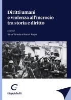 Diritti umani e violenza all'incrocio tra storia e diritto edito da Giappichelli