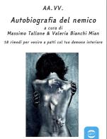 Autobiografia del nemico edito da Golem Edizioni