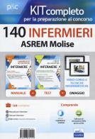 Kit completo per la preparazione al concorso 140 infermieri ASREM Molise: Il manuale dei concorsi per infermiere-I test dei concorsi per infermiere. Con e-book. Con di Rosaria Alvaro, Guglielmo Guerriero, Rosario Caruso edito da Edises