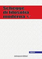 Schegge di filosofia moderna vol.5 edito da de-Comporre