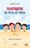 Filastrocche in riva al mare. Ediz. integrale di Simonetta Saba edito da Pragmata