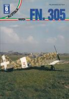 Nardi FN. 305. Ediz. italiana e inglese di Gregory Alegi edito da La Bancarella Aeronautica