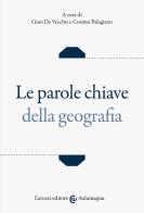 Le parole chiave della geografia edito da Carocci