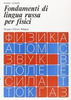 Fondamenti di lingua russa per fisici di Haisa Pessina Longo edito da Pitagora