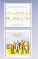 Los cuatro jinetes del apocalipsis di Vicente Blasco Ibáñez edito da La Spiga Languages
