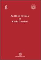Scritti in ricordo di Paolo Cavaleri edito da Edizioni Scientifiche Italiane