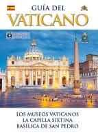 Guida del Vaticano. Ediz. spagnola edito da Lozzi Roma