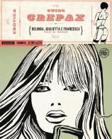 Belinda-Giulietta-Francesca di Guido Crepax edito da Mondadori Comics