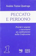 Peccato e perdono di Andrés Torres Queiruga edito da Marna