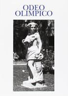 Odeo Olimpico. Memorie dell'Accademia Olimpica (2007-2010) vol.26 edito da Accademia Olimpica