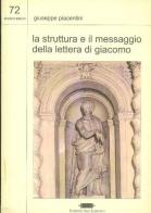 La struttura e il messaggio della lettera di Giacomo di Giuseppe Piacentini edito da San Lorenzo