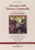 Riassunto della Divina Commedia. Purgatorio di Domenico Bruni edito da Il Girasole