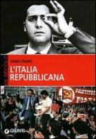 L' Italia repubblicana di Guido Crainz edito da Giunti Editore