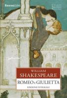 Romeo e Giulietta di William Shakespeare edito da Rusconi Libri