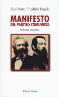 Il manifesto del Partito Comunista di Karl Marx, Friedrich Engels edito da Editori Riuniti Univ. Press
