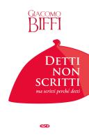 Detti non scritti ma scritti perché detti di Giacomo Biffi edito da ESD-Edizioni Studio Domenicano