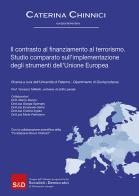 Il contrasto al finanziamento al terrorismo. Studio comparato sull'implementazione degli strumenti dell'Unione Europea di Caterina Chinnici edito da Paruzzo