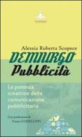 Demiurgo pubblicità di Alessia Roberta Scopece edito da Il Castello Edizioni