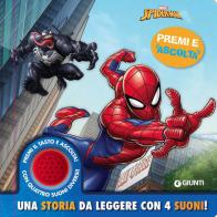 Spiderman. Una storia da leggere con 4 suoni. Premi e ascolta. Ediz. a colori edito da Marvel Libri