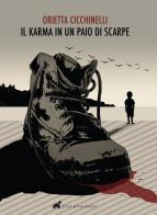 Il karma in un paio di scarpe di Orietta Cicchinelli edito da Tuga Edizioni