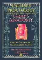 Gallese's proctology. Le emorroidi non fanno male di Nando Gallese edito da AmicoLibro