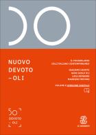 Nuovo Devoto-Oli. Il vocabolario dell'italiano contemporaneo 2027. Con ebook di Giacomo Devoto, Gian Carlo Oli, Luca Serianni edito da Le Monnier Dizionari