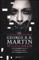 L' origine. Wild Cards