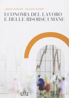 Economia del lavoro e delle risorse umane di Gilberto Antonelli, Giovanni Guidetti edito da UTET Università