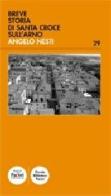 Breve storia di Santa Croce sull'Arno di Angelo Nesti edito da Pacini Editore