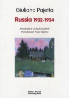 Russia 1932-34 di Giuliano Paietta edito da Editori Riuniti Univ. Press