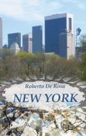 New York di Roberto De Rosa edito da Supernova