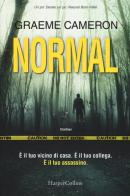 Normal di Graeme Cameron edito da HarperCollins Italia