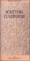 Scrittura cuneiforme di Kader Abdolah edito da Iperborea