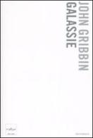 Galassie di John Gribbin edito da Codice