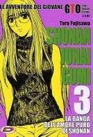Shonan Junai Gumi vol.3 di Toru Fujisawa edito da Dynit Manga